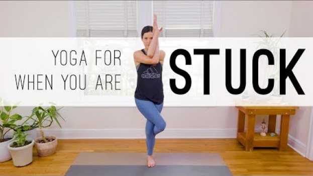 Video Yoga For When You Are Stuck  |  15-Minute Yoga Practice en español