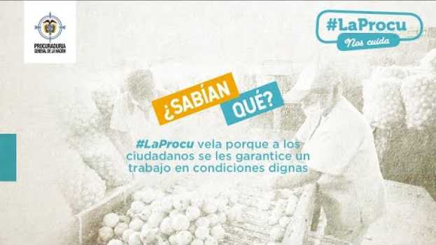 Video #LaProcu defiende los derechos de los trabajadores en français