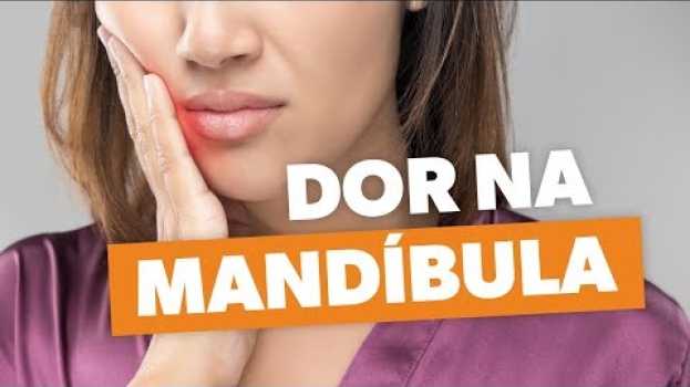 Video Quem trata problemas na Articulação da Mandíbula? en français