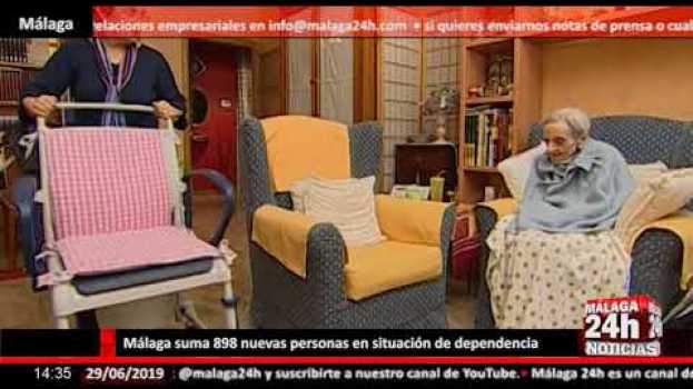 Video Noticia - Málaga suma 898 nuevas personas en situación de dependencia   türkçe