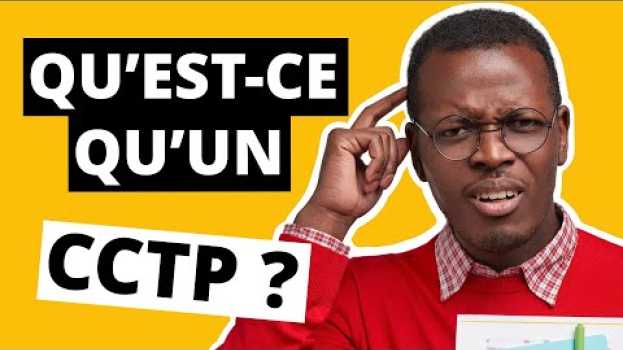 Видео Marchés publics : qu’est-ce qu’un CCTP ? на русском