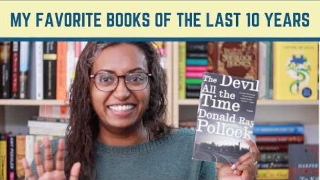 Video My Favorite Books of the Last 10 Years em português