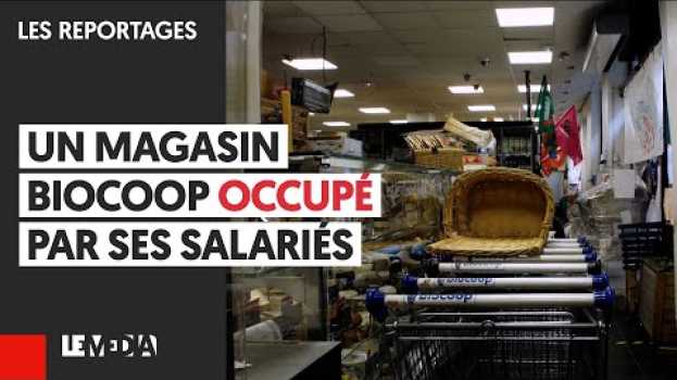 Video UN MAGASIN BIOCOOP OCCUPÉ PAR SES SALARIÉS em português