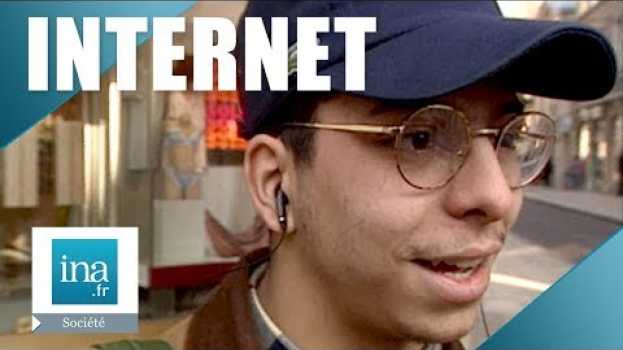 Video 1996 : C'est quoi internet ? | Archive INA em português