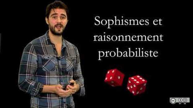 Video 3.1 Introduction aux sophismes formels in English