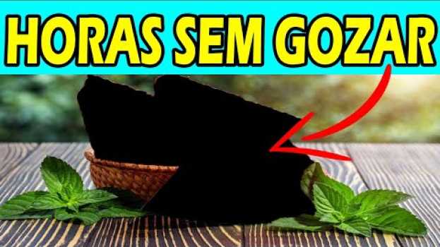 Video Não precisa de Exercícios! Só Seguir essa Receita de Melancia para ACABAR COM A EJACULAÇÃO PRECOCE auf Deutsch