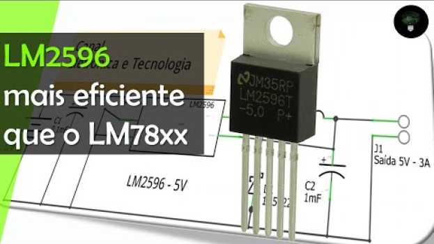 Video LM2596-5V um regulador mais eficiente que a linha 78XX. Veja como fazer... auf Deutsch