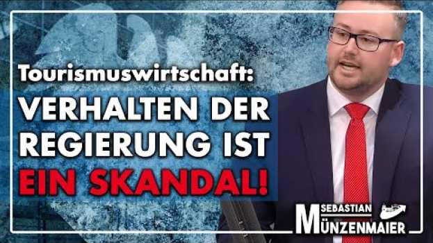 Видео Tourismuswirtschaft: Verhalten der Regierung ist ein Skandal! на русском