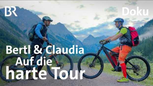 Video Per E-Bike durchs Karwendel | Bertl & Claudia, Hüttenmanager, Folge 9 | BR | Doku | Berge po polsku