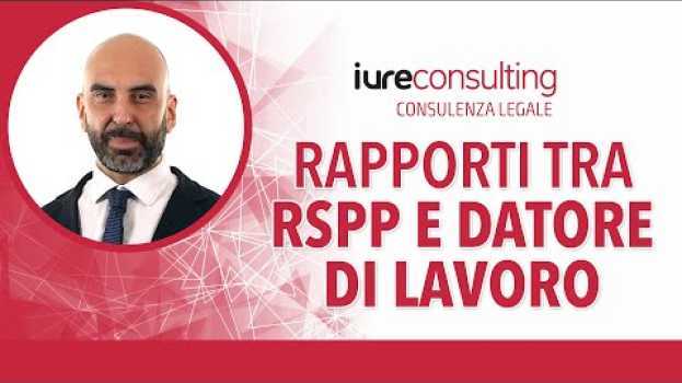 Video Rapporti tra RSPP e Datore di lavoro in English
