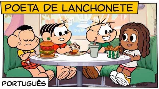 Video Poeta de Lanchonete | Turma da Mônica auf Deutsch