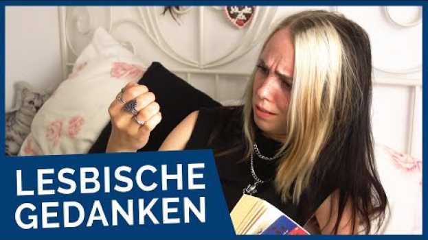 Video Dumme Gedanken einer Lesbe nach LiDiRo | OKAY   türkçe