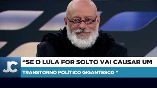 Video Luiz Felipe Pondé sobre a resistência de Lula ao semiaberto en français