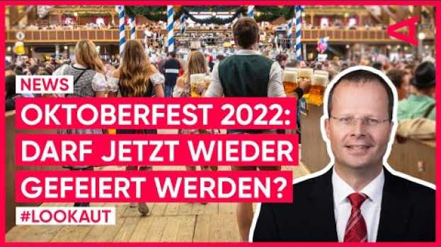 Video Oktoberfest München: Darf 2022 wieder gefeiert werden? | LOOKAUT en español