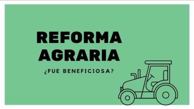 Video Reforma Agraria en el Perú: ¿Fue beneficiosa? in English