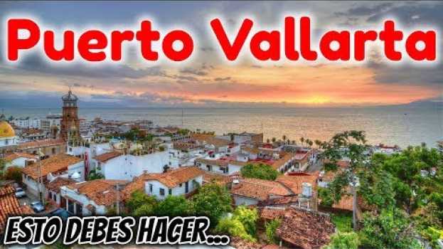 Video PUERTO VALLARTA 🌴  CON POCO DINERO | Guia COMPLETA ✅ Hospedaje?, Q hacer?, Donde comer? 🤩 (10 Tips)   türkçe