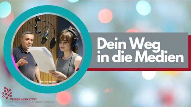 Video Dein Weg in die Medien ? Der monatliche Podcast en español