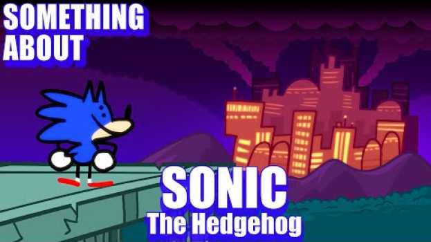 Video Something About Sonic The Hedgehog ANIMATED (Loud Sound & Flashing Light Warning) 🔵💨 auf Deutsch