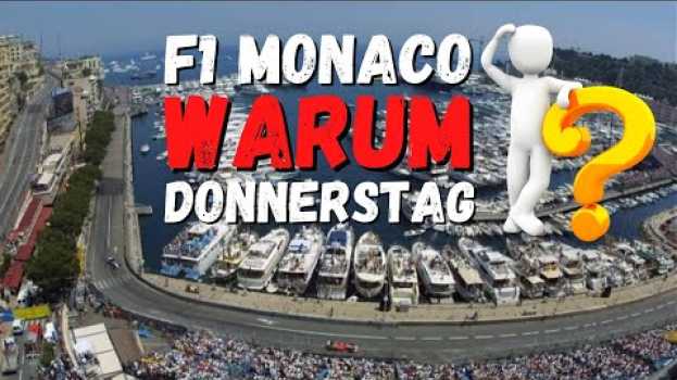 Video Warum die Formel 1 nur in Monaco schon am Donnerstag fährt em português