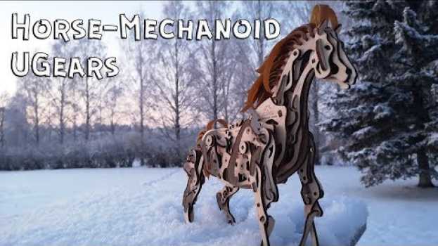 Video 3D-Пазл Ugears Лошадь-Механоид - обзор II 65 $ вы серьезно ? en español