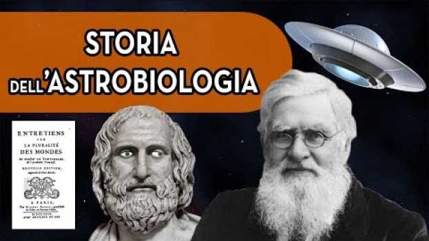 Video Storia dell'Astrobiologia e dell'Idea di Vita Aliena po polsku