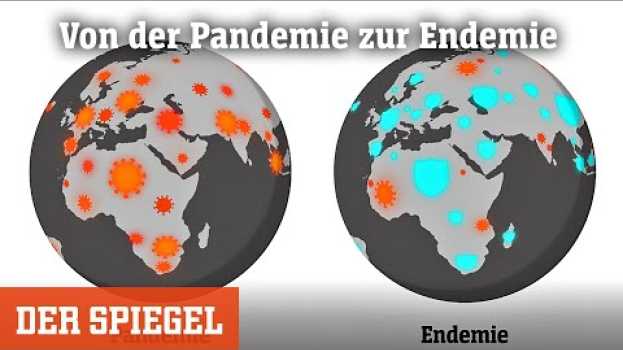 Video Von der Pandemie zur Endemie: Wie kommen wir da jemals wieder raus? | DER SPIEGEL   türkçe