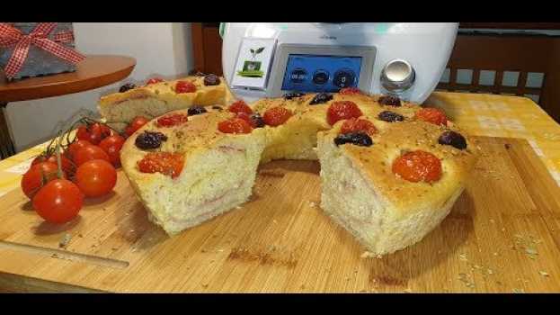 Video Focaccia ripiena a ciambella per bimby TM6 TM5 TM31 in English