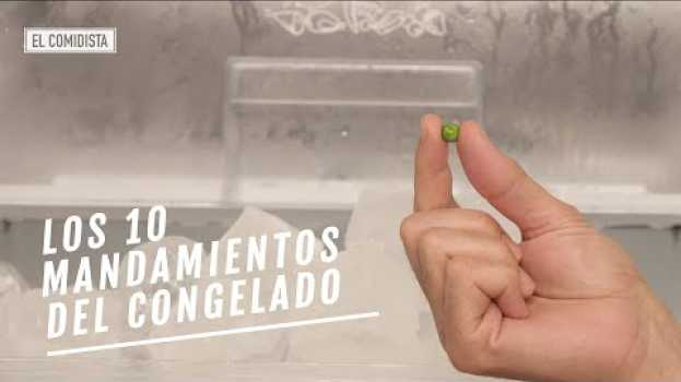 Video EL COMIDISTA | Diez mandamientos para congelar mejor que un caminante blanco en français