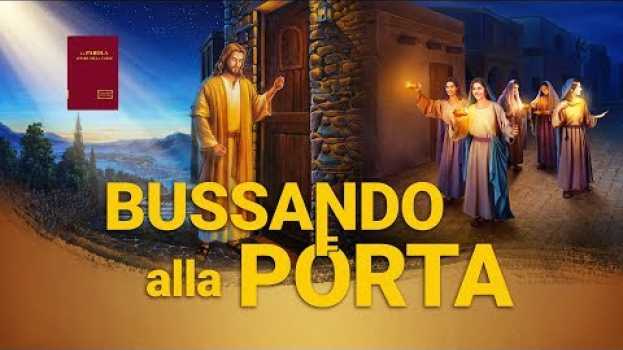 Video Film cristiano - "Bussando alla porta" (Trailer) auf Deutsch