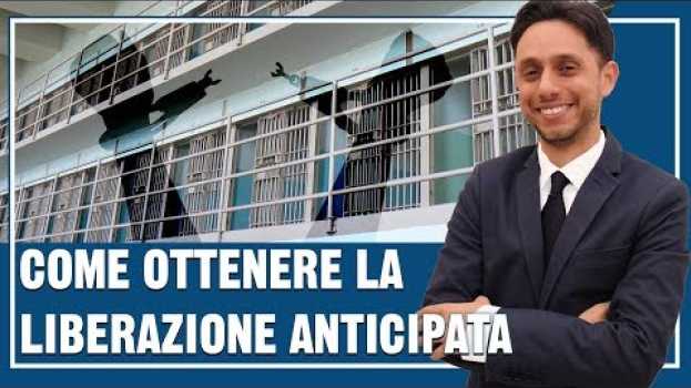Video LIBERAZIONE ANTICIPATA: come "chiamarsi i giorni" ed ottenere uno sconto di pena ogni 6 mesi✔ in English