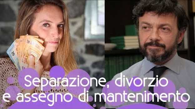 Video Assegno di mantenimento: cosa fare in caso di separazione e divorzio po polsku