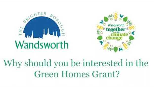 Video 2   Why should you be interested in the Green Homes Grant? en español