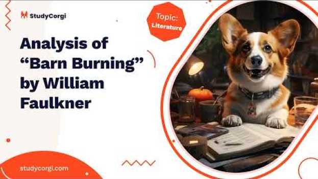 Video Analysis of “Barn Burning” by William Faulkner - Essay Example po polsku