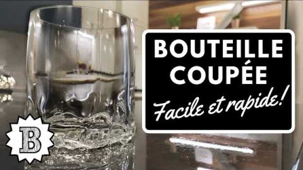 Video Comment couper et polir facilement une bouteille de verre !! su italiano