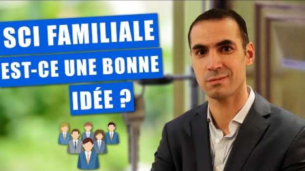 Video SCI familiale : ce qu'il faut absolument savoir ! Investir en famille po polsku