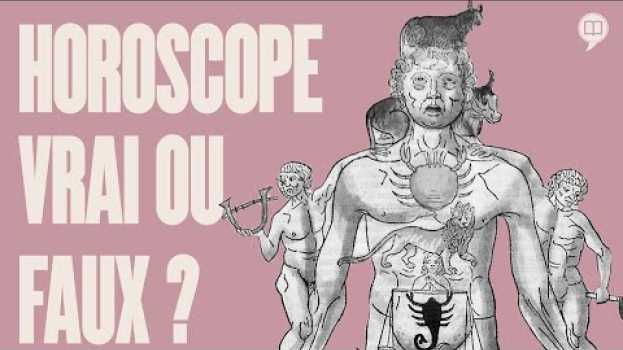 Video Est-ce que l'horoscope est une fausse science ? | L'Histoire nous le dira # 120 auf Deutsch