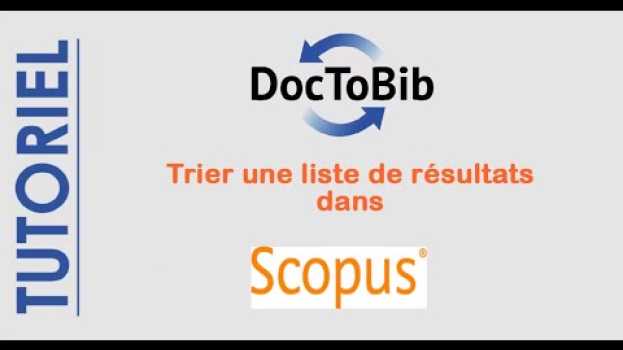 Video 2 - Scopus - Trier une liste de résultats in English