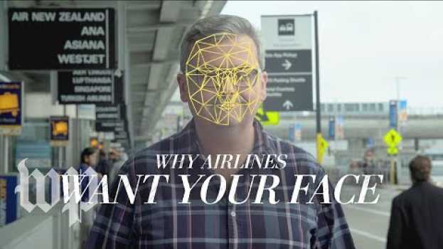 Video Your face is now your boarding pass. Here's why that should worry us. po polsku