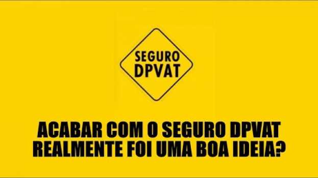 Video Acabar com o seguro DPVAT realmente foi uma boa ideia? in English