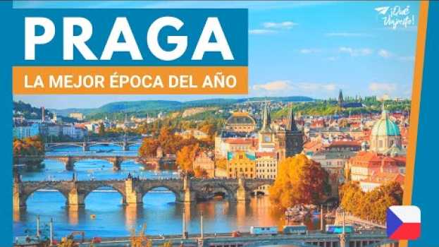Video Cuando viajar a Praga | República Checa em português