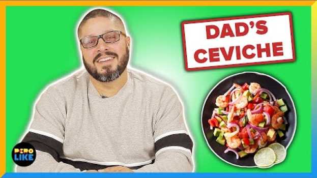 Video Mexican Dads Try Each Other's Ceviche auf Deutsch