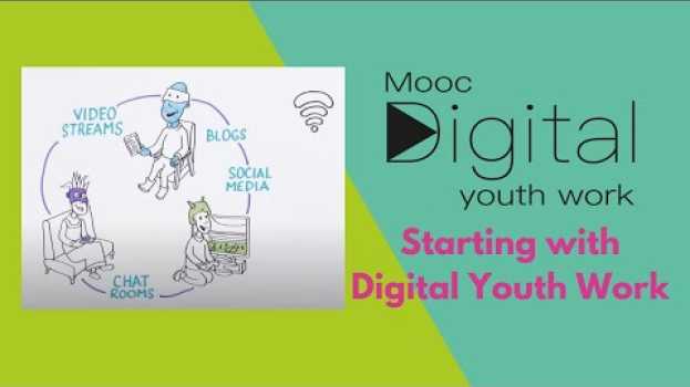 Video MOOCdigital. Starting with Digital Youth Work auf Deutsch