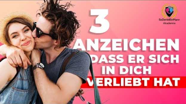 Видео 3 Anzeichen, dass ER sich in dich VERLIEBT hat: Die Wahrheit enthüllt! на русском