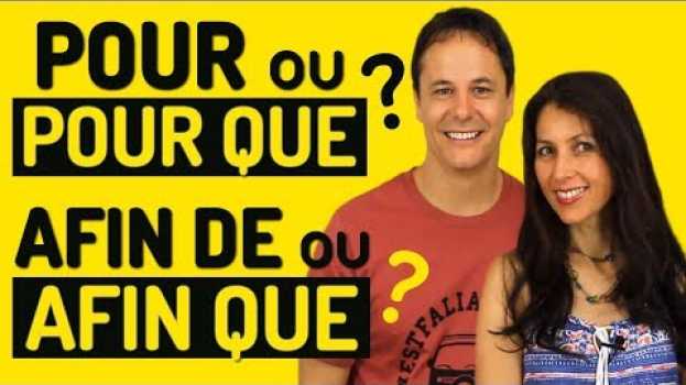 Video L’Expression du BUT en français : POUR, POUR QUE, AFIN DE, AFIN QUE 📔✏️ em português