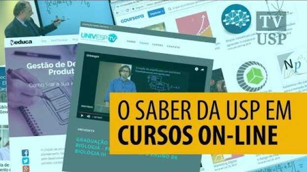 Video O saber da USP em cursos on-line   türkçe