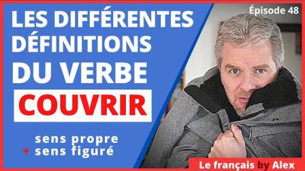 Video Quelle sont les différentes définitions du verbe couvrir en français? #frenchcourse #learnfrench en español