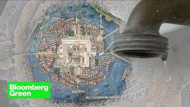 Video A City Built on Water Is Running Out of It en español