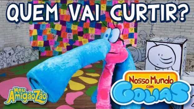 Video QUEM VAI CURTIR? [OFICIAL HD] NOSSO MUNDO COM GOLIAS / MEU AMIGÃOZÃO em português
