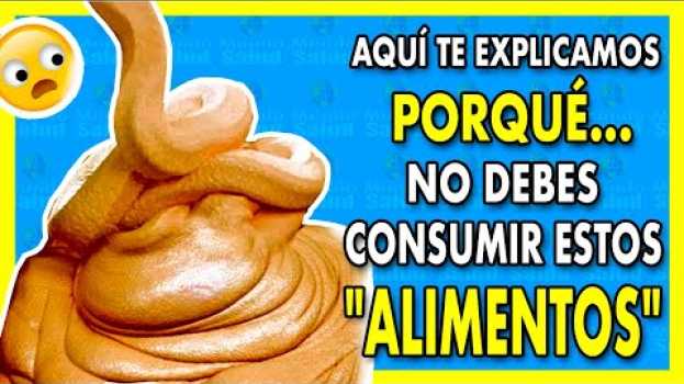 Video 🌍9 ALIMENTOS que NO VOLVERÁS A COMER Luego de Ver Esto - Mundo Salud su italiano
