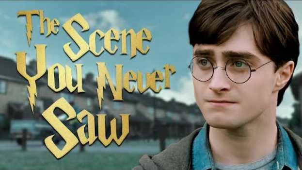 Video This Deleted Scene Would Have Changed Harry Potter And The Deathly Hallows   türkçe
